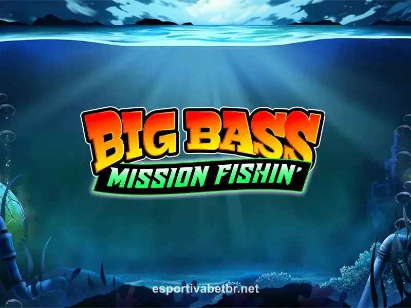 Imagem do jogo Big Bass Mission Fishin' no esportiva bet